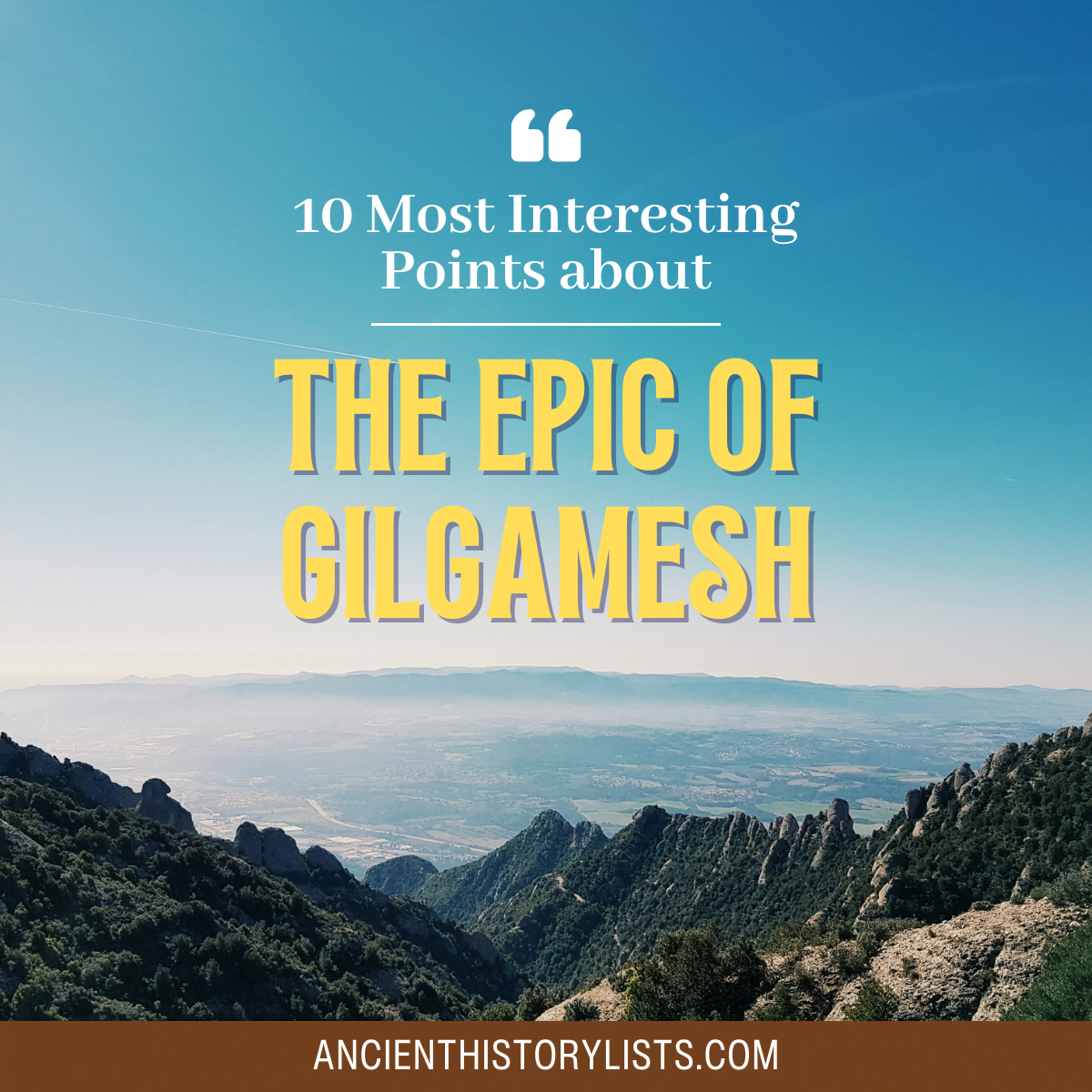 Epic of Gilgamesh: Summary in 10 Interesting Points
