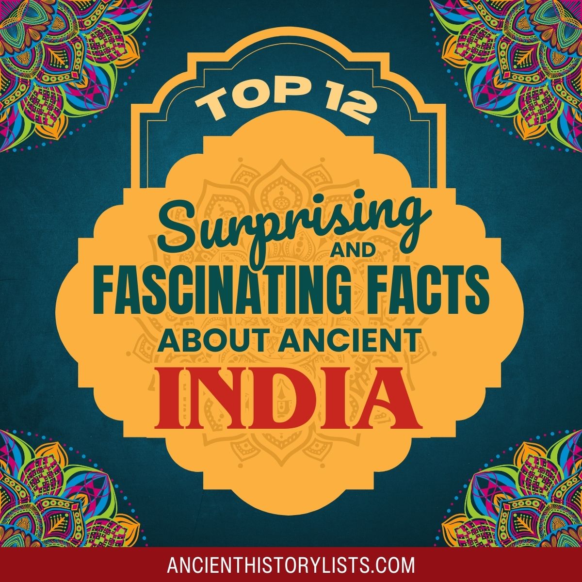 Fascinating Facts about Ancient India