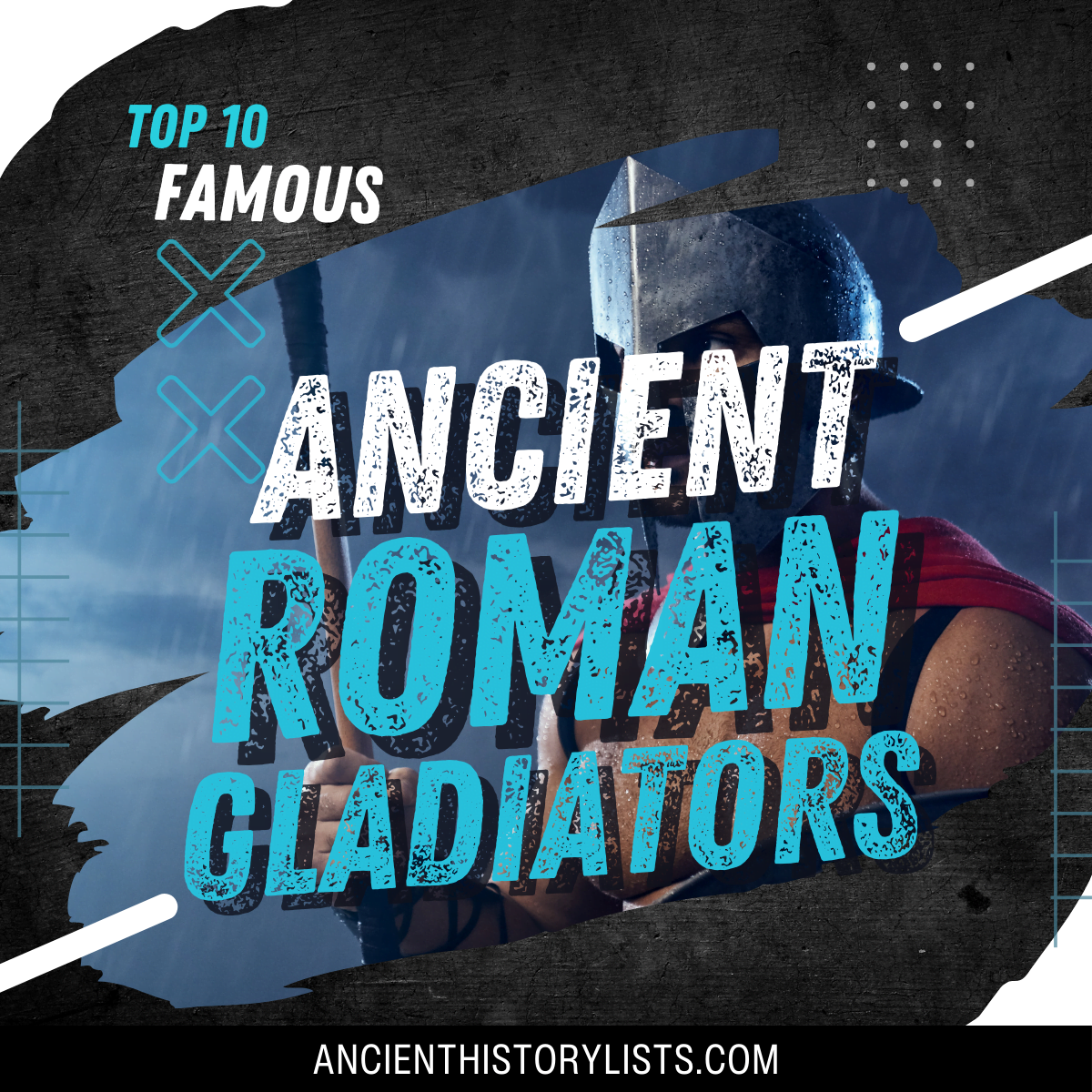 Famous Ancient Roman Gladiators