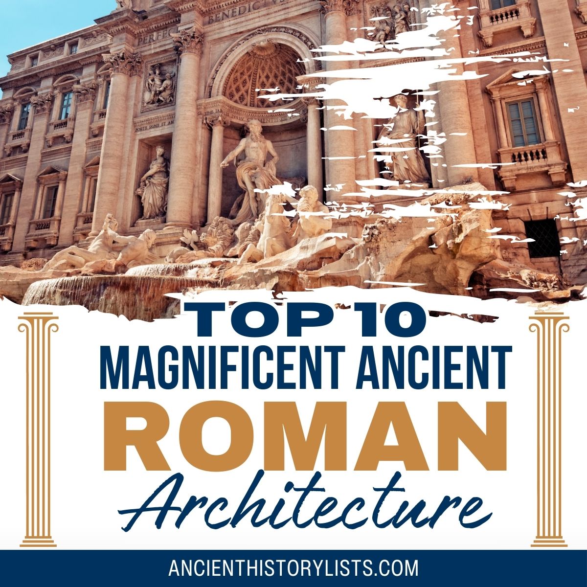 Amazing Facts about Roman Architecture
