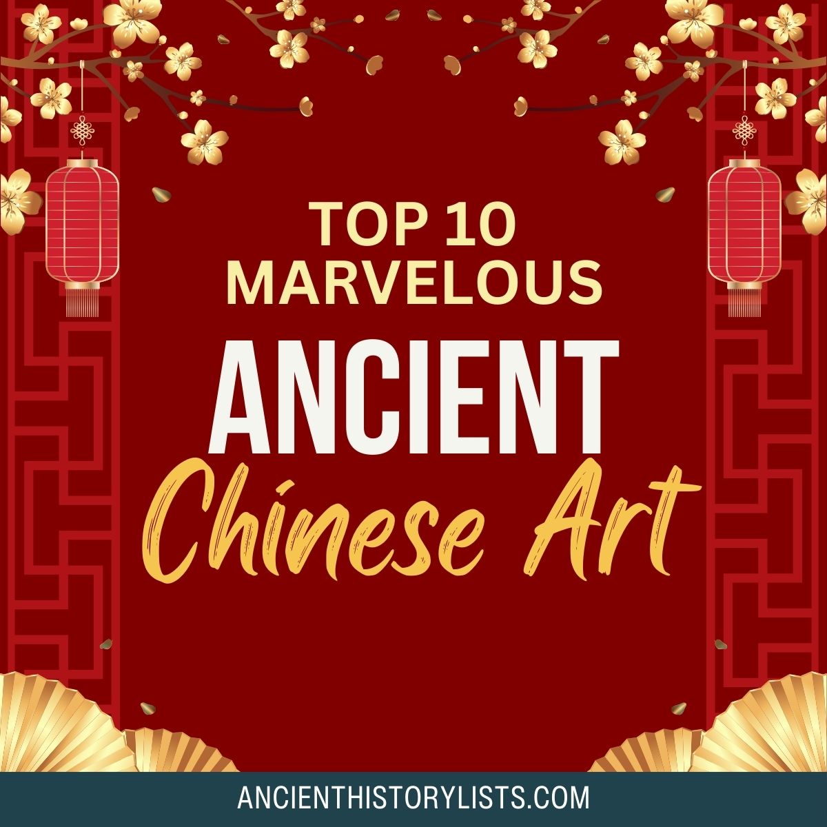 Marvelous Types of Ancient Chinese Art