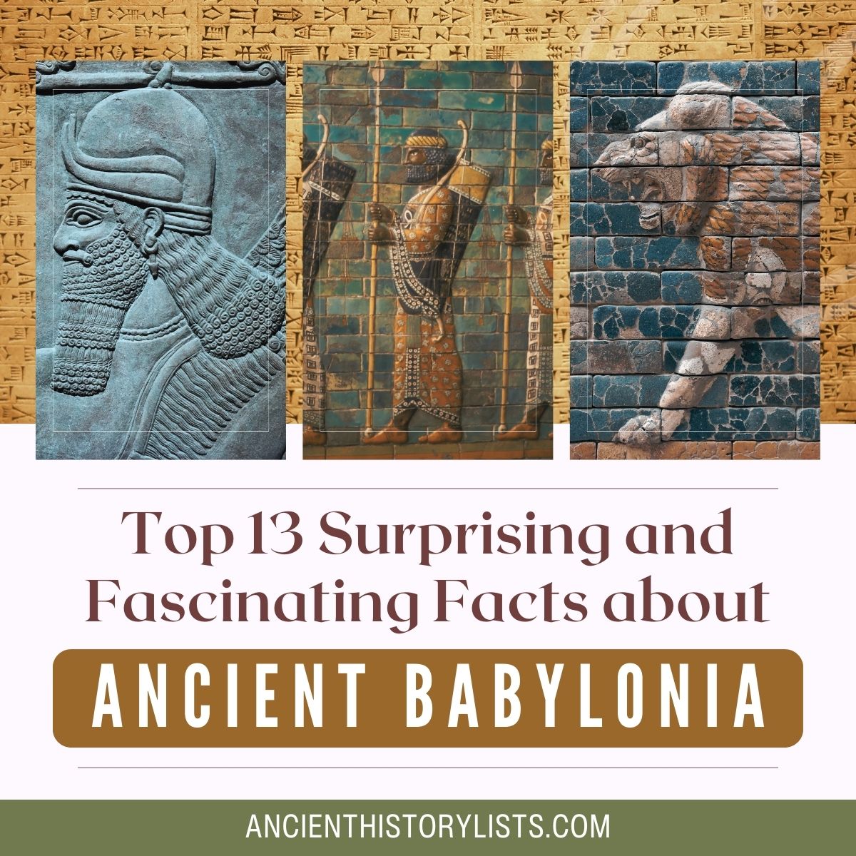 Fascinating Facts about Ancient Babylonia